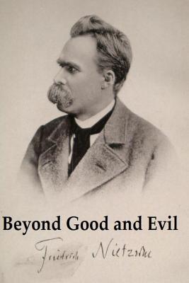 Beyond Good and Evil