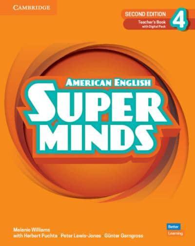 Super Minds 4: Teacher' Book with Digital Pack (2Ed. American English ...