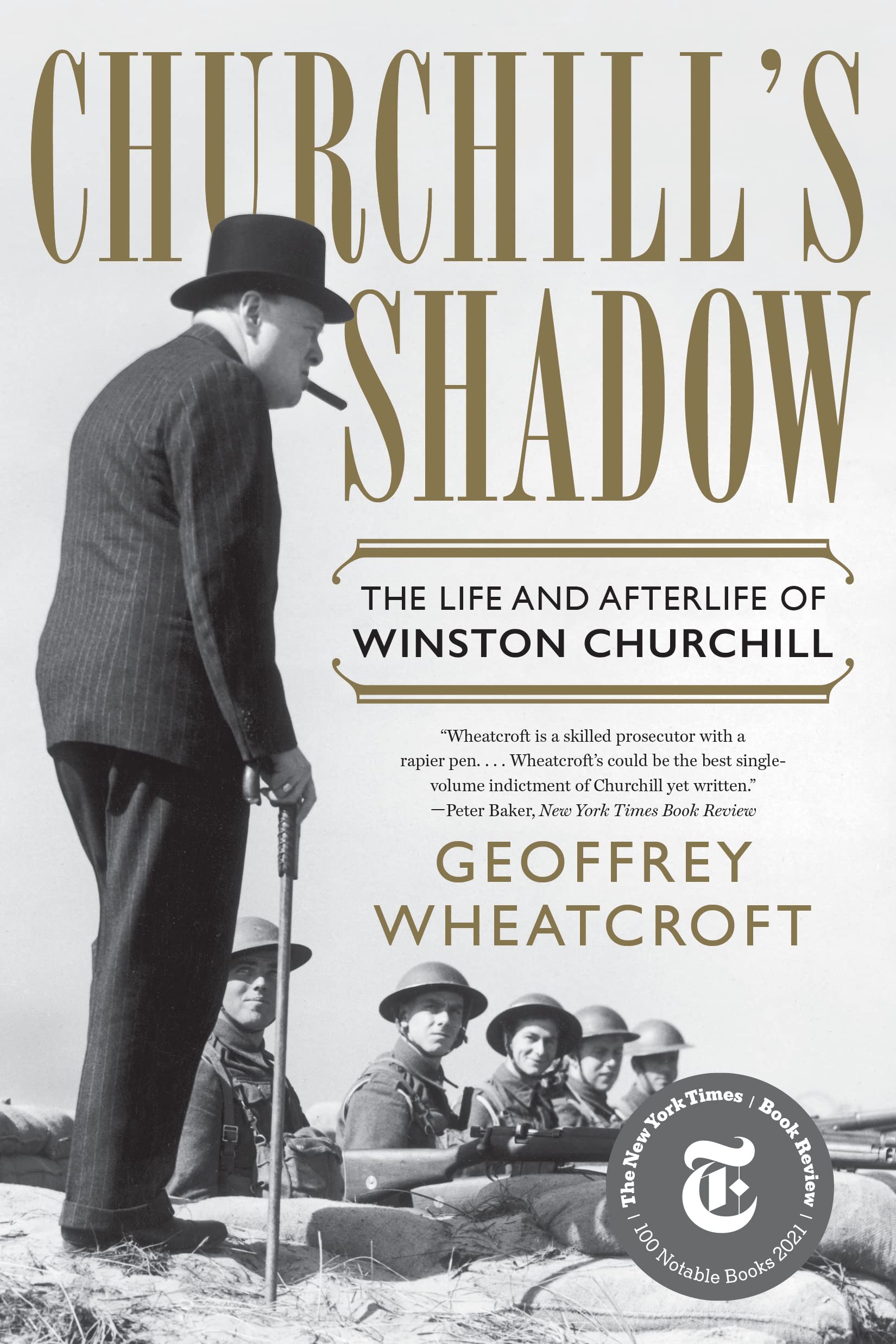 Churchills Shadow: The Life and Afterlife of Winston Churchill