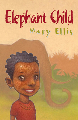 Elephant Child Mary Ellis