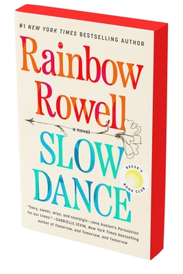Slow Dance Rainbow Rowell