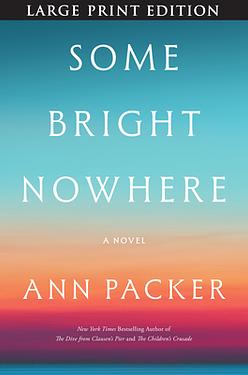 Some Bright Nowhere