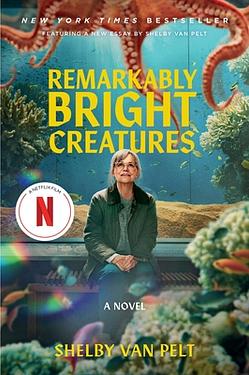 Remarkably Bright Creatures [Mti]