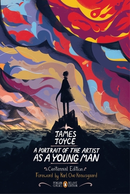 A Portrait of the Artist as a Young Man (Centennial Ed./Penguin Classics Deluxe Ed.)
