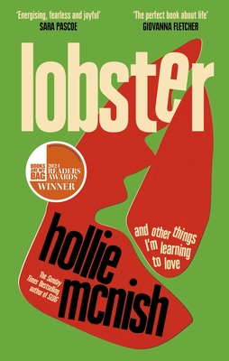 Lobster: And Other Things I'm Learning to Love Hollie McNish