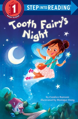 Step Into Reading 1: Tooth Fairy's Night