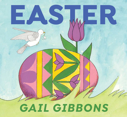 Easter: An Engaging Introduction to Easters History and Traditions for Early Learners