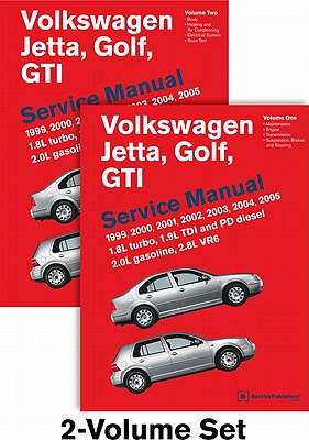 Volkswagen Jetta, Golf, GTI (A4) Service Manual: 1999, 2000, 2001, 2002, 2003, 2004, 2005: 1.8l Turbo, 1.9l Tdi Diesel, Pd Diesel, 2.0l Gasoline, 2.8l Bentley Publishers