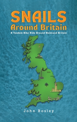 Snails Around Britain John Bosley