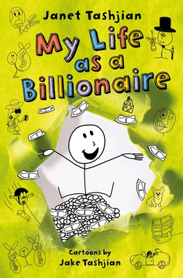 The My Life Series 10: My Life as a Billionaire