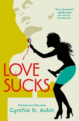 Love Sucks Cynthia St Aubin