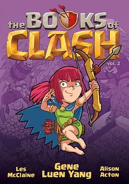 The Books of Clash Vol. 2: Legendary Legends of Legendarious Achievery