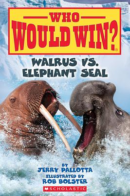 Who Would Win? 25: Walrus vs. Elephant Seal