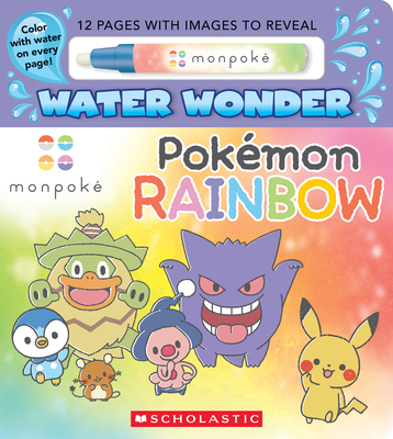 Pokémon Rainbow! (Monpoké Water Wonder) Scholastic