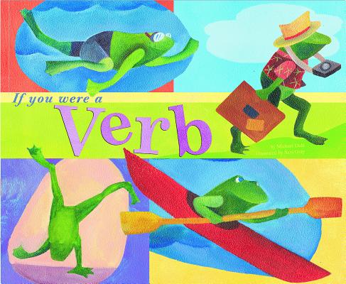 Word Fun: If You Were a Verb