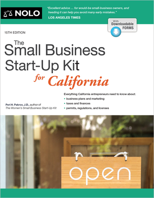 The Small Business Start-Up Kit for California Peri Pakroo