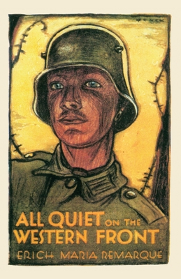 All Quiet on the Western Front Erich Maria Remarque