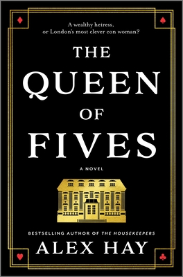 The Queen of Fives Alex Hay