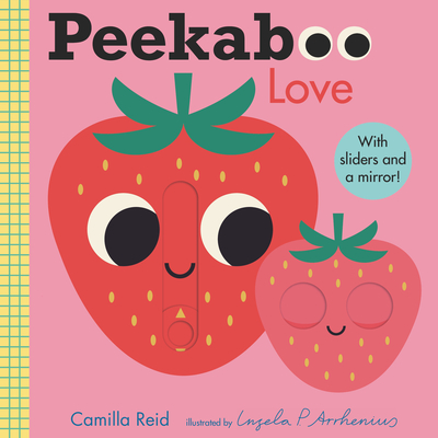 Peekaboo: Love: (An Interactive Board Book for Babies & Toddlers with Mirror & Sliders to Push, Pull, or Turn. Cute Artwork Includes
