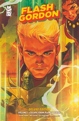 Flash Gordon Vol. 1 Deluxe Edition: Escape from Planet Death! Jeremy Adams