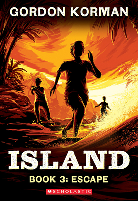 Escape (Island Trilogy, Book 3): Volume 3