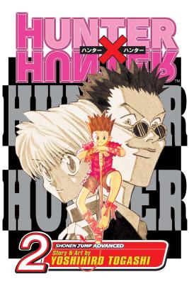 Hunter X Hunter, Vol. 2: A Struggle in the Mist Yoshihiro Togashi