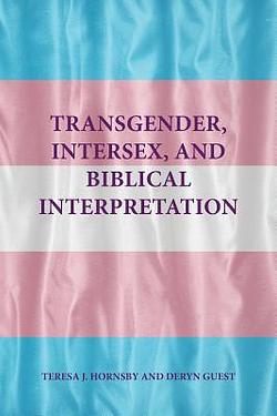 Transgender, Intersex, and Biblical Interpretation | 誠品線上