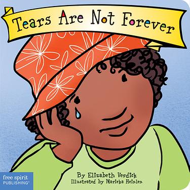 Tears Are Not Forever Board Book