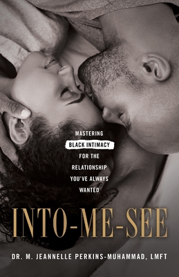Into-Me-See M. Jeannelle Perkins-Muhammad