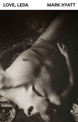 Love, Leda Mark Hyatt