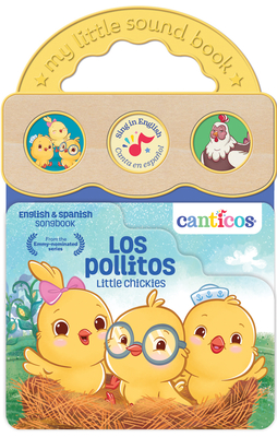 Canticos Los Pollitos / Little Chickies (Bilingual) Susie Jaramillo