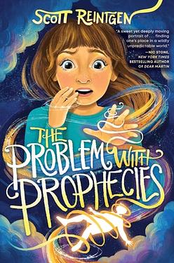 Celia Cleary 1: The Problem with Prophecies
