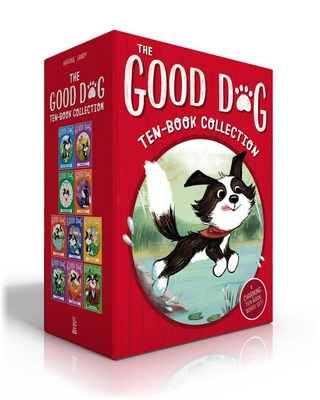 The Good Dog Ten-Book Collection (Boxed Set): Home Is Where the Heart Is; Raised in a Barn; Herd You Loud and Clear; Fireworks Night