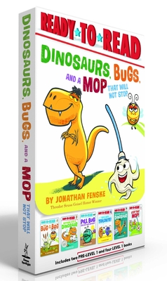 Dinosaurs, Bugs, and a Mop That Will Not Stop (Boxed Set): The Bug in the Bog; Nothing Fits a Dinosaur; Pill Bug Does Not Need Anybo