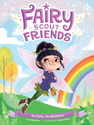 No Rain, No Rainbow Hannah Fay