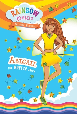 Rainbow Magic Weather Fairies #2: Abigail the Breeze Fairy