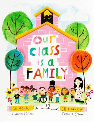 Our Class Is a Family: Big Book Edition