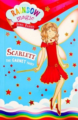 Rainbow Magic Jewel Fairies #2: Scarlett the Garnet Fairy Daisy Meadows