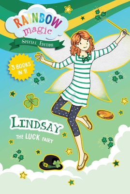 Rainbow Magic Special Edition: Lindsay the Luck Fairy Daisy Meadows