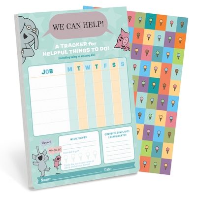 We Can Help!: An Elephant & Piggie Can-Do Chart Mo Willems Workshop