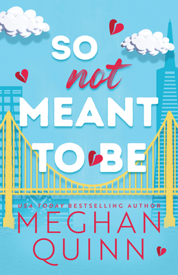 So Not Meant to Be