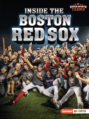 Inside the Boston Red Sox Jon M. Fishman