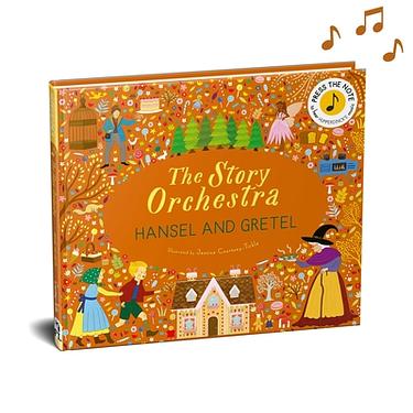 The Story Orchestra: Hansel and Gretel: Press the Note to Hear Humperdinck's Music