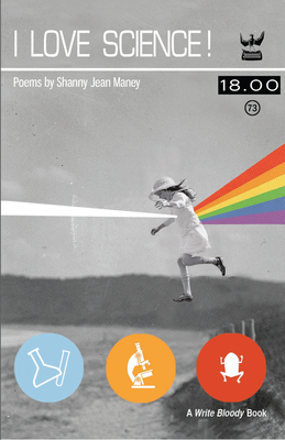 I Love Science! Shanny Jean Maney