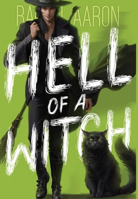 Hell of a Witch: Urban Fantasy Action with Witches and Demons Rachel Aaron