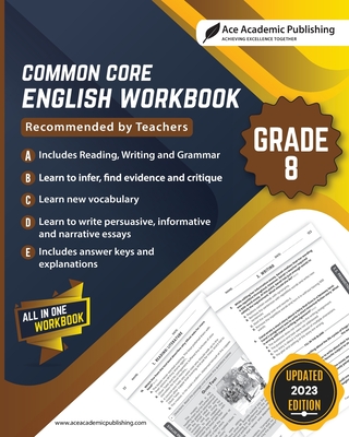 Common Core English Workbook: Grade 8 Ace Academic Publishing