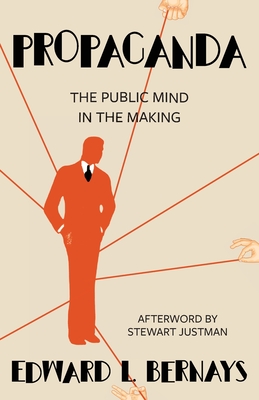 Propaganda (Warbler Classics Annotated Edition) Edward L. Bernays