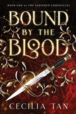 Bound by the Blood: An Urban Fantasy BDSM Romantic Suspense Cecilia Tan