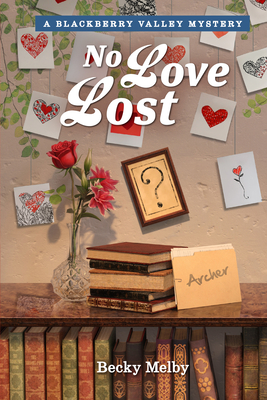 No Love Lost Becky Melby ; Guideposts