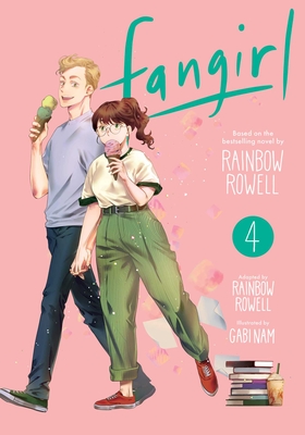 Fangirl, Vol. 4: The Manga Rainbow Rowell
